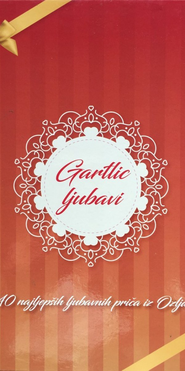 Izbor priče gartlic ljubavi, 40 najljepših ljubavnih priča iz ozlja, 2018